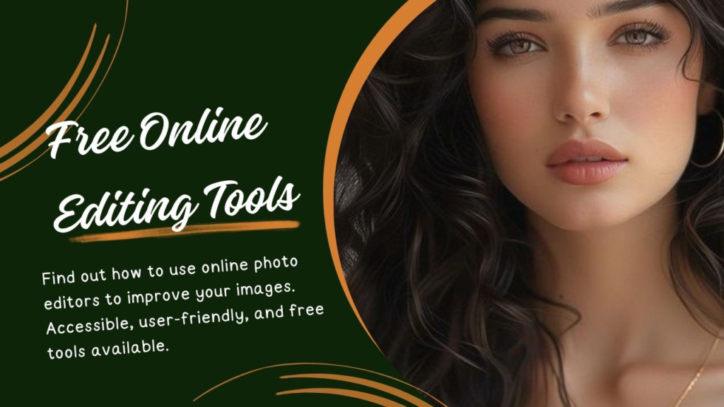 Online Photo Editing Tools
